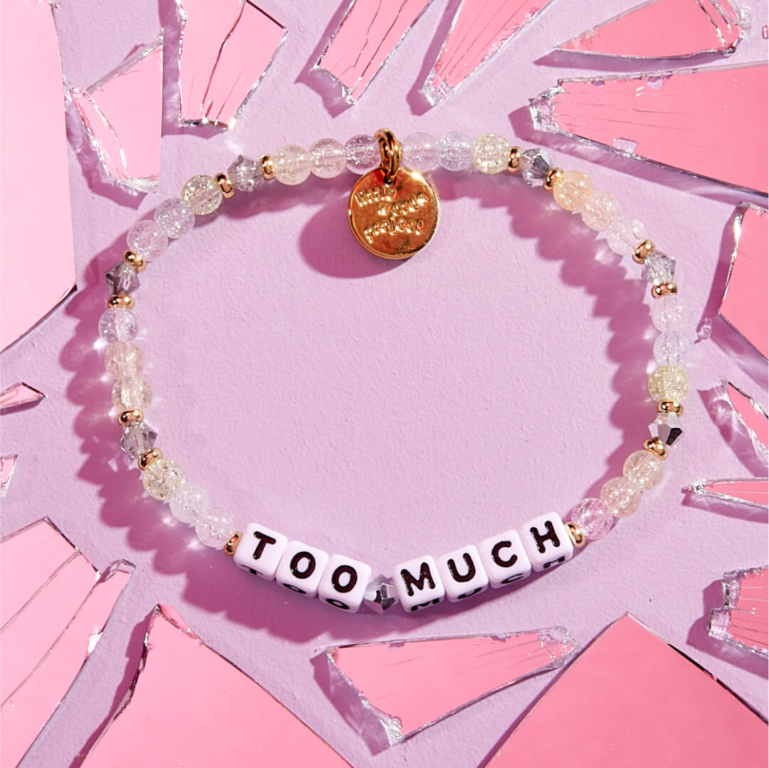 Too Much- Women's History Month Bracelet