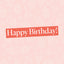 Happy Birthday Card
