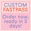 Custom Fast Pass