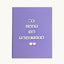We Just Go Together Card