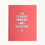 We Never Liked Him Anyway Card
