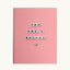You Are A Badass Card