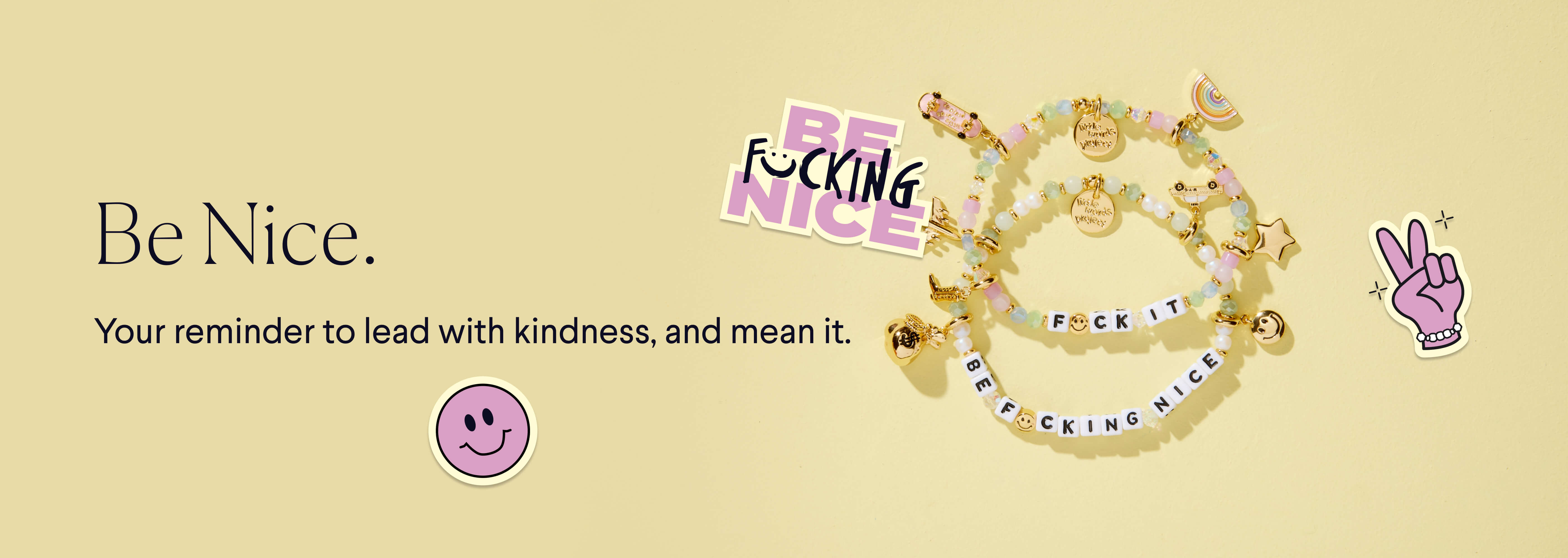 Be F*cking Nice