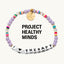 I<3Therapy- Project Healthy Minds Bracelet