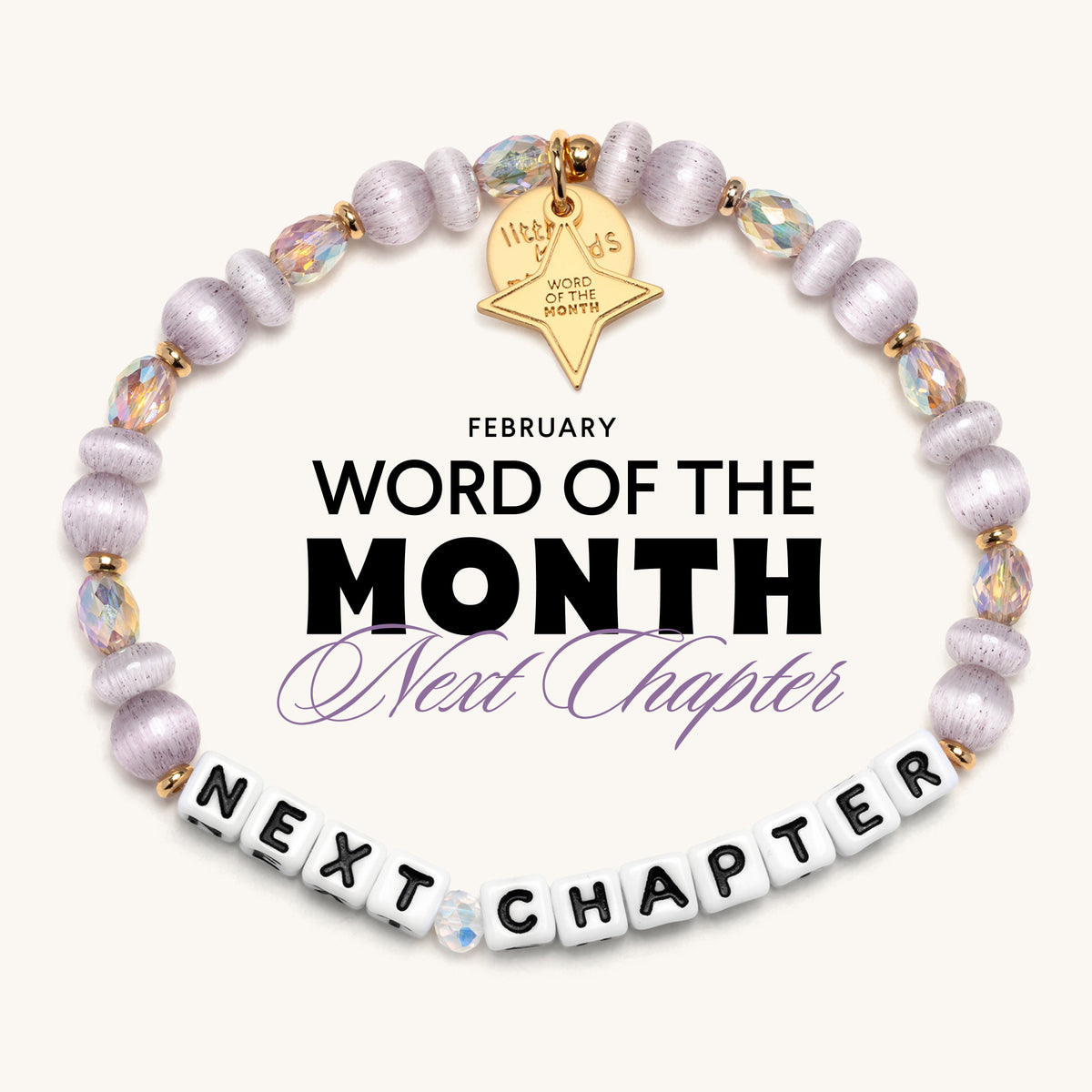 February Word of the Month bracelet, Next Chapter