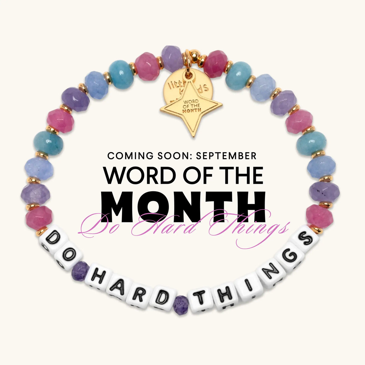 September Word of the Month bracelet, Do Hard Things