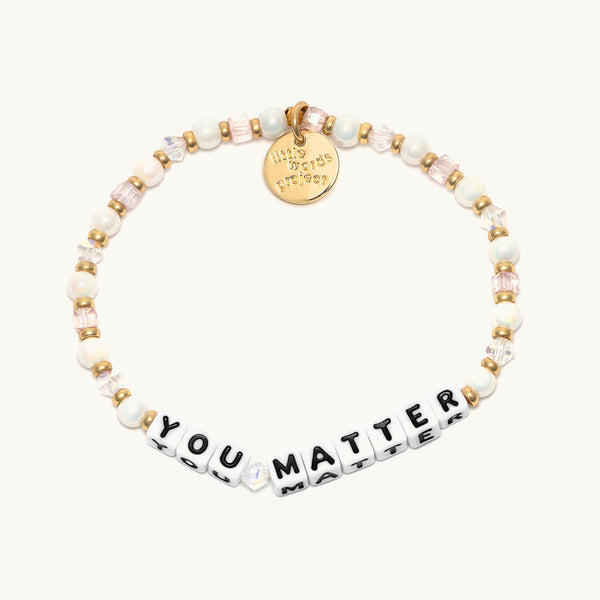 You Matter- Renewal Bracelet